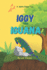 Iggy the Iguana-the First Day of School: a Story About Awareness and Empathy