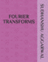 Fourier Transforms