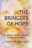 The Bringers of Hope