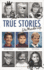True Stories - We Made Up