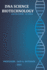DNA SCIENCE - BIOTECHNOLOGY and the COVID-19 VIRUS