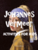 Johannes Vermeer: Activities for Kids (Meet the Artist By Magic Spells for Teachers Llc)