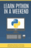 Learn Python in a weekend
