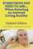 Everything You Need to Ask When Selecting an Assisted Living Facility: Revised & New Categories of Over 500 Questions When Searching for ALF Assisted Living Facilities