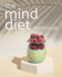 The Mind Diet Cookbook: The Best Recipes to Keep Your Brain Healthy