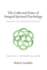 The Collected Notes of Integral Spiritual Psychology: Volume III - The Spiritual Earth