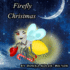 Firefly Christmas: A Firefly Christmas