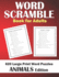 Word Scramble Books for Adults: Large Print Word Puzzles Book - Animals Edition - 620 Scrambled Words - Medium Difficulty