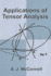 Applications of Tensor Analysis