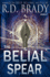 The Belial Spear (the Belial Rebirth)