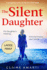 The Silent Daughter: a Gripping Novel of Family Secrets