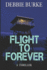 Flight to Forever (Tawny Lindholm Thriller)