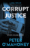 Corrupt Justice: a Legal Thriller (Tex Hunter Series)