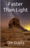 Faster Than Light