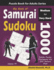 Big Book of Samurai Sudoku 1000 Medium to Very Hard Sudoku Puzzles Overlapping Into 200 Samurai Style 74 Logic Puzzles for Adults Series