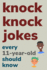 Knock Knock Jokes Every 11 Year Old Should Know: Plus Bonus Try Not To Laugh Game, Pictures to Color, Tic Tac Toe, Four Across, Hangman, Sea Battle and More!