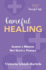 Gameful Healing: Almost a Memoir; Not Quite a Parable