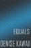 Equals Limited Edition