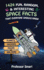 1424 Fun, Random, & Interesting Space Facts That Everyone Should Know: Planets, Galaxies, Moons, and More