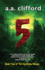 5: Book Two of the Numbers Trilogy