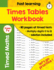 Times Tables Workbook: Ideal for Home Learning-Timed Tests-Multiplication Math Drills-100 Practice Pages-Ks2 Workbook-(Ages 7-11)