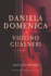 DANIELA DOMENICA e il VIOLINO GUARNERI