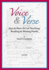Voice & Verse: Joys & How-To's of Teaching, Reading & Writing Poetry