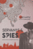 Servants & Spies: Exploits From the Covert Mission Field