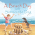 A Beach Day With Summer the Dog (Summer the Dog Books)