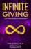Infinite Giving: the 7 Principles of Givers Gain