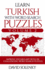 Learn Turkish With Word Search Puzzles Volume 2: Learn Turkish Language Vocabulary With 130 Challenging Bilingual Word Find Puzzles for All Ages