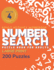 Adult Activity Workbook - Number Search Large Print Puzzle Book for Adults Volume 4 (200 Puzzles): Find the Numbers for Adults and Seniors, Sopa de Numeros para Adultos