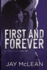 First and Forever: Heartache Duet Book Two