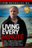 Living Every Minute: Dr. Tim's Pillars for Creating a Spectacular Life