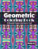 Geometric Coloring Book, Volume 33: 50 Beautiful Designs and Hours of Fun!!