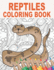 Reptiles Coloring Book: 30 Mandala Patterns With Snakes, Lizards, Crocodiles, Turtles and More to Color for Stress Relief and Relaxing | Gift Idea for Animal Lovers and Reptile Breeders