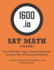 1600io Sat Math Orange Book Volume I Every Sat Math Topic, Patiently Explained 1600io Sat Math Orange Book 2volume Set