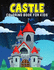 Castle Coloring Book for Kids: a Coloring Activity Book for Toddler/ Preschooler and Kids | Ages 4-8 Gift for Boys & Girls