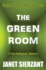 The Green Room Some Prisons Have No Bars
