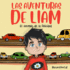 Las aventuras de Liam: El secreto de la felicidad