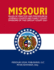 Missouri Rules of Practice and Procedure in Juvenile Courts and Family Court Divisions of The Circuit Court: Complete Rules Current as of March 15, 2021