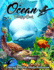 Ocean Coloring Book: An Adult Coloring Book Featuring Relaxing Ocean Scenes, Cute Tropical Fish, Creatures and Underwater Scenes (Coloring Book Best Gift Idea)