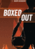 Boxed Out Format: Paperback