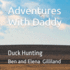 Adventures With Daddy
