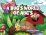 A Bug's World of Abc's