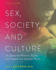 Sex, Society, and Culture