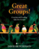 Great Groups!: Creating and Leading Effective Groups