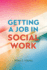 Getting a Job in Social Work