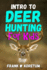 Intro to Deer Hunting for Kids