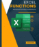 Excel Functions and Advanced Formula Combinations